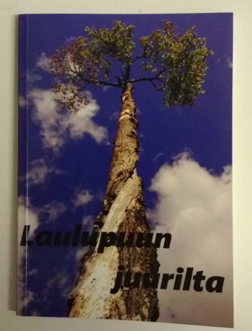Laulupuun juurilta