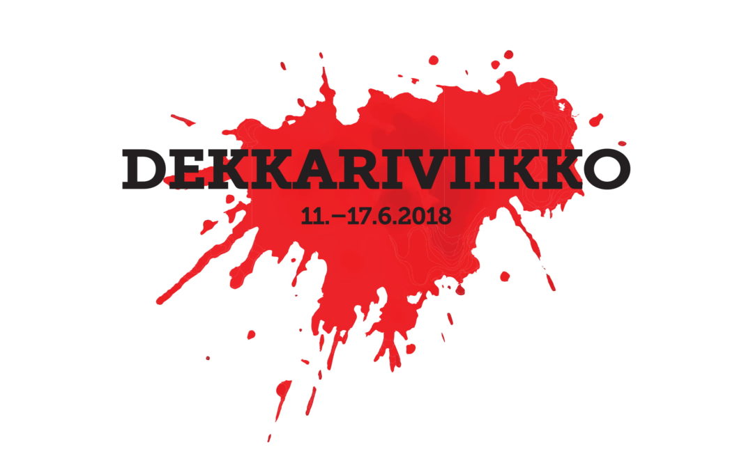 Dekkariviikko 11.6.-17.6.2018!