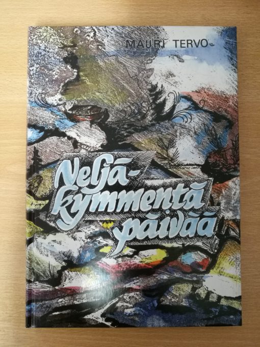 Neljäkymmentä päivää: Mauri Tervo